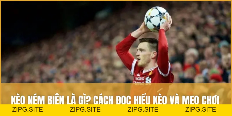 Kèo Ném Biên Là Gì? Cách đọc Hiểu Kèo Và Mẹo Chơi Hiệu Quả