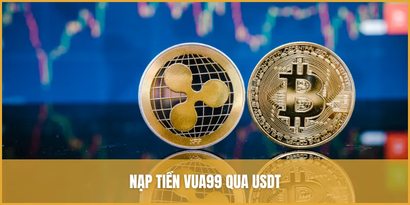 Hướng Dẫn Nạp Tiền VUA99 Qua 5 Phương Thức Phổ Biến